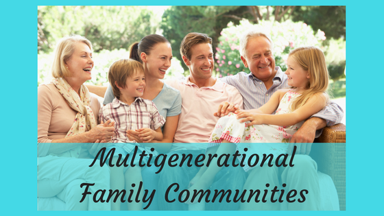 Multigenerational Family Community